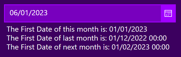 a datepicker and a label displaying the first date of this month and next month and last month in Power Apps