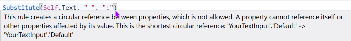 image shows a warning message advising that a circular reference between properties is not allowed, due to the control's Default/Text field referring to its own Text field.